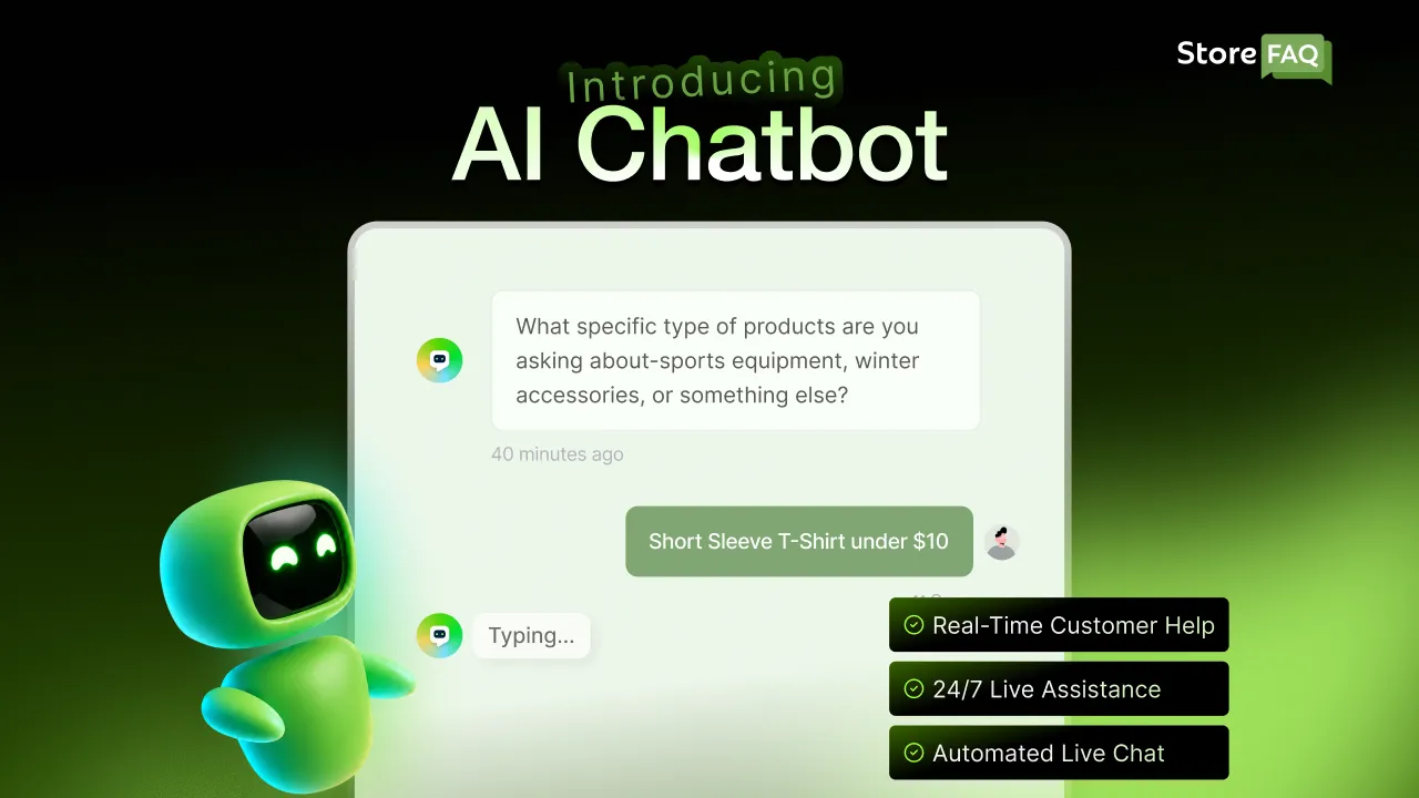 Meet the StoreFAQ AI Chatbot